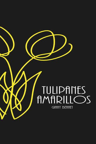 Tulipanes amarillos - cover