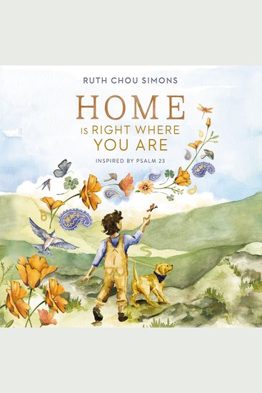 Home Is Right Where You Are - Inspired by Psalm 23 - cover