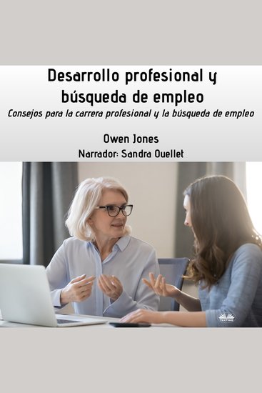 Desarrollo Profesional Y Búsqueda De Empleo - Consejos Para Buscar Profesión Y Empleo - cover