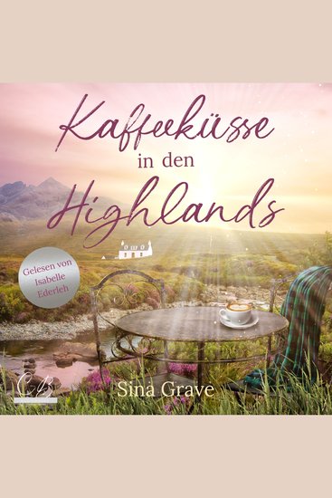Kaffeeküsse in den Highlands - cover