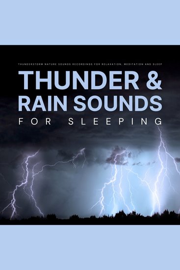 Thunder And Rain Sounds For Sleeping - Thunderstorm White Noise for Relaxation Meditation Sleep - cover