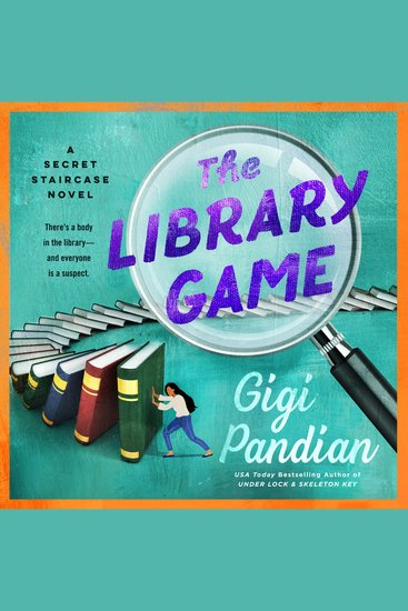 The Library Game - A Secret Staircase Novel - cover