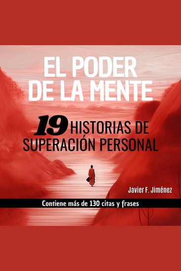 EL PODER DE LA MENTE - 19 Historias de Superación Personal - cover