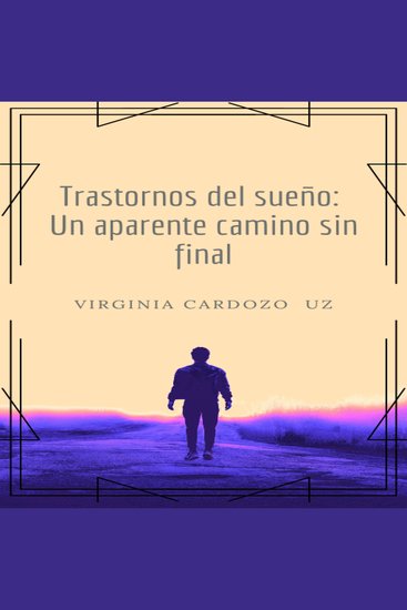Trastornos del sueño: Un aparente camino sin final - cover