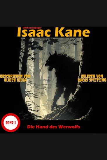 Die Hand des Werwolfs: Dämonenjäger Isaac Kane Band 1 - cover