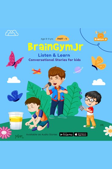 BrainGymJr : Listen and Learn (8-9 years) - V - A collection of five short audio stories for 8-9 year old children - cover
