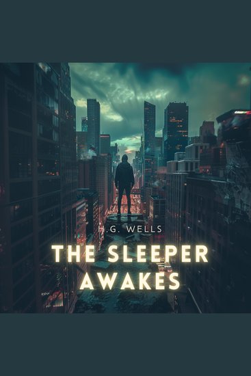 The Sleeper Awakes - cover