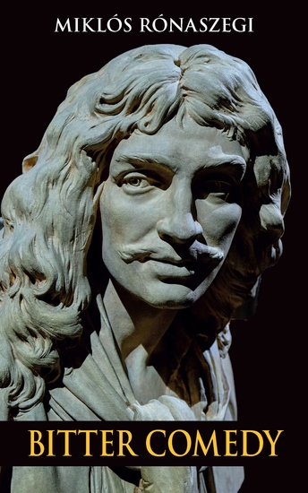 Bitter Comedy - The Life of Molière - cover