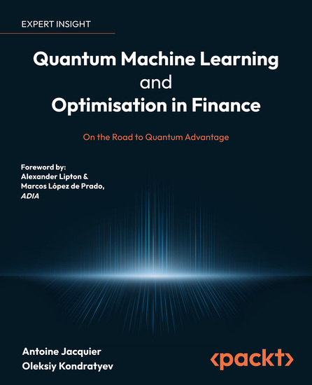 Quantum Machine Learning and Optimisation in Finance - On the Road to Quantum Advantage - cover