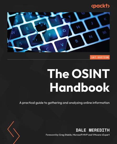 The OSINT Handbook - A practical guide to gathering and analyzing online information - cover