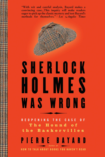 Sherlock Holmes Was Wrong - Reopening the Case of The Hound of the Baskervilles - cover