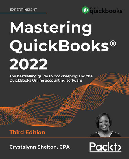 Mastering QuickBooks 2022 - The bestselling guide to bookkeeping and the QuickBooks Online accounting software - cover