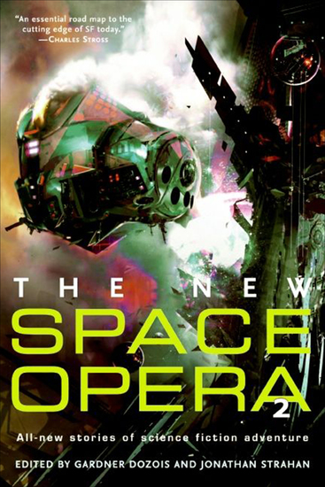 The New Space Opera 2 - All-New Stories of Scientific Adventure - cover