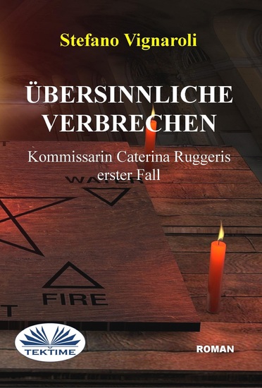 Übersinnliche Verbrechen - Kommissarin Caterina Ruggeris Erster Fall - cover