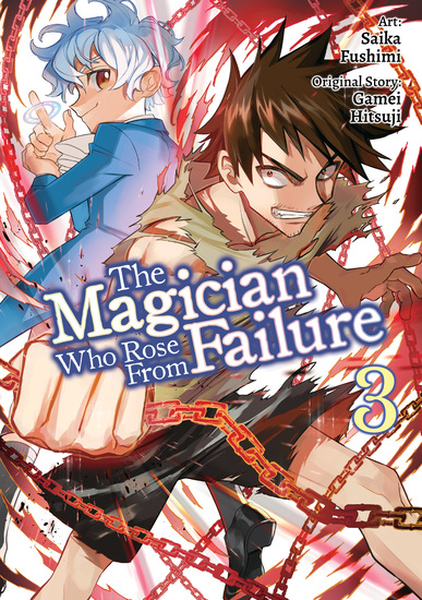 The Magician Who Rose From Failure (Manga) Volume 3 - cover