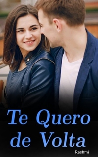 Te Quero de Volta