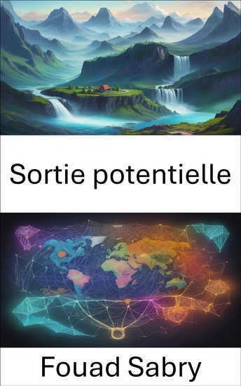 Sortie potentielle - Démystifier l’économie et naviguer dans la production potentielle pour la prospérité - cover