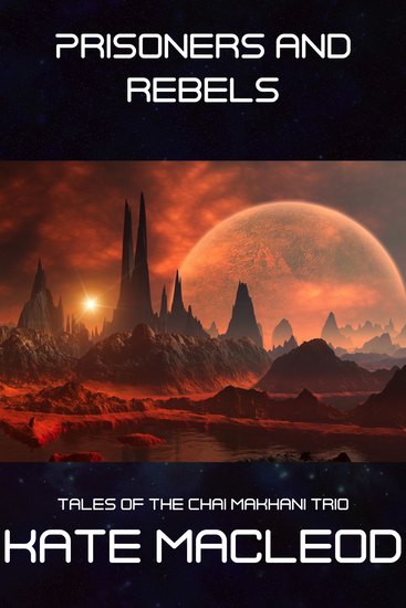 Prisoners and RebelsThe Tales of the Chai Makhani Trio - Episode 4 - cover