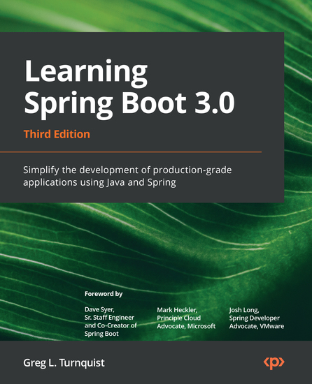 Learning Spring Boot 30 - Simplify the development of production-grade applications using Java and Spring - cover