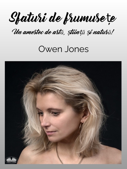Sfaturi De Frumusețe - Un Amestec De Artă Știință Și Natură! - cover