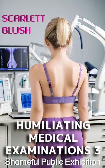 Humiliating Medical Examinations 3 - cover