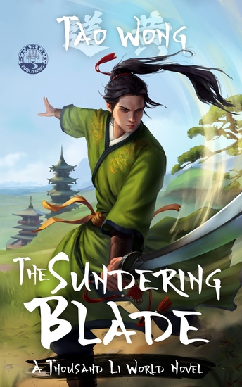 The Sundering Blade - A Thousand Li World Novel - cover