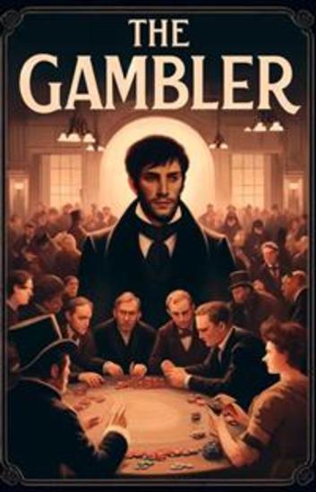 The Gambler(Illustrated) - cover