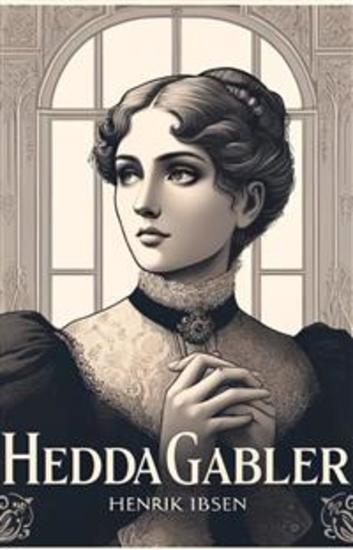 Hedda Gabler(Illustrated) - cover