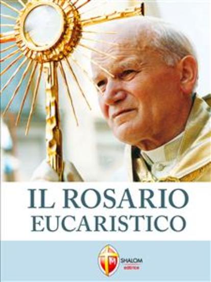 Il Rosario Eucaristico - cover