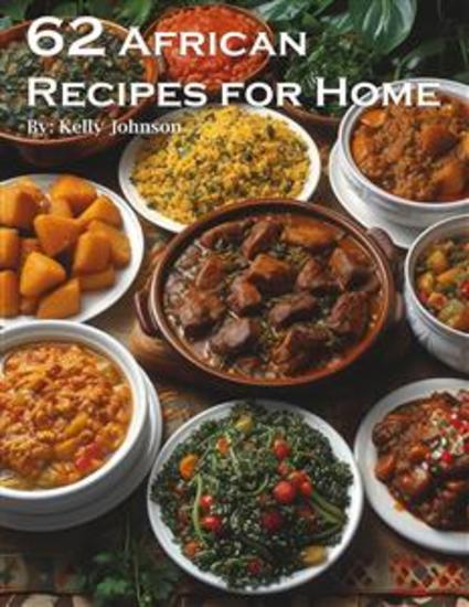 62 African Recipes for Home - cover