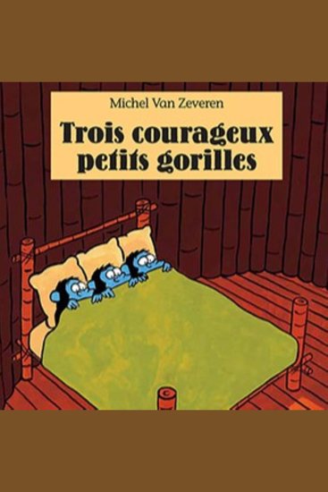 Trois courageux petits gorilles - cover