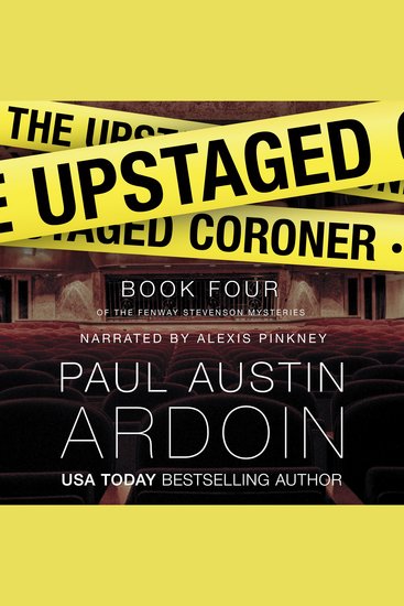 The Upstaged Coroner - A Hardboiled Shakespeare Theatre Mystery - cover