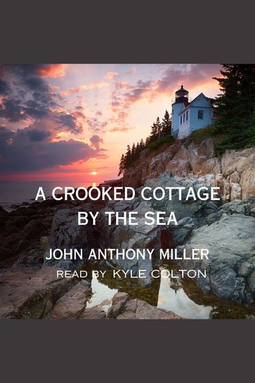 A Crooked Cottage by the Sea - cover