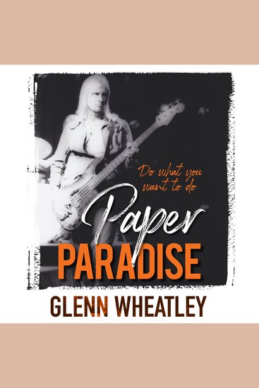 Paper Paradise - Do what you want to do - cover