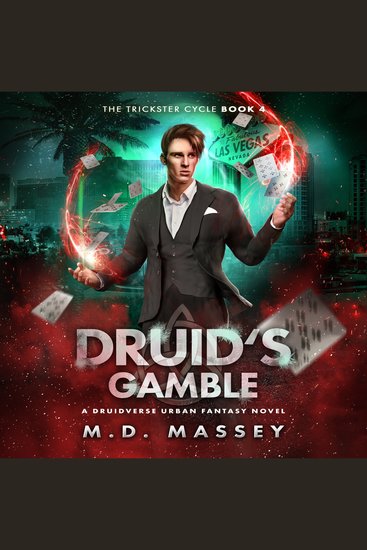 Druid's Gamble - A Druidverse Urban Fantasy Novel - cover
