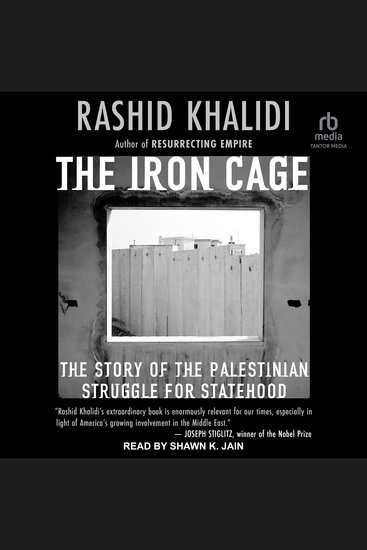 The Iron Cage - The Story of the Palestinian Struggle for Statehood - cover