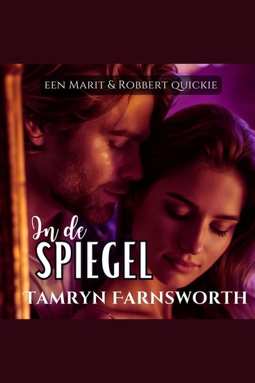 In de spiegel - Een Marit&Robbert quickie - cover