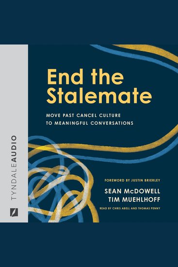 End the Stalemate - Move Past Cancel Culture to Meaningful Conversations - cover