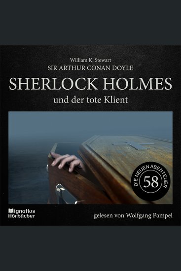 Sherlock Holmes und der tote Klient (Die neuen Abenteuer Folge 58) - cover