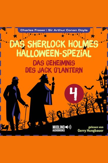 Das Sherlock Holmes Halloween-Spezial (Das Geheimnis des Jack O'Lantern Folge 4) - cover