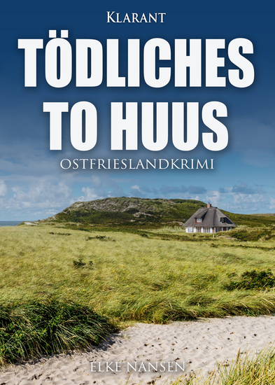 Tödliches To Huus Ostfrieslandkrimi - cover