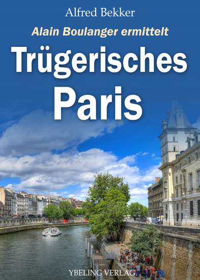 Trügerisches Paris: Frankreich Krimis - cover