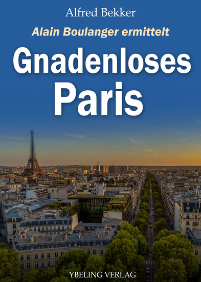 Gnadenloses Paris: Frankreich Krimis - cover