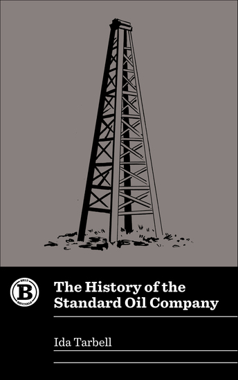 The History of the Standard Oil Company - cover