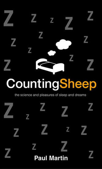 Counting Sheep - The Science and Pleasures of Sleep and Dreams - cover