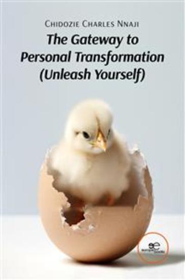 The Gateway to Personal Transformation Unleash Yourself - cover