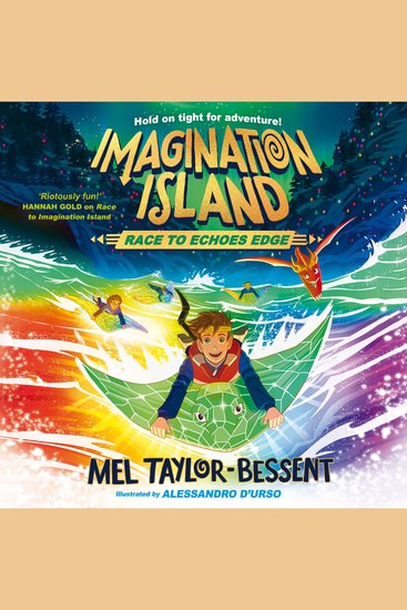 Race to Echoes Edge: New for 2025 the second title in the thrilling illustrated collectable fantasy action adventure book perfect for readers aged 8-12! (Imagination Island Book 2) - cover