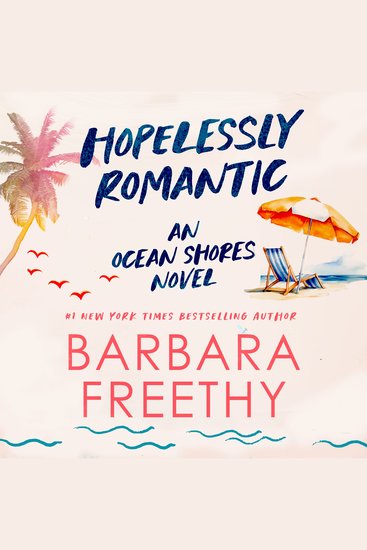 Hopelessly Romantic - Heartwarming and Humorous Romance - cover