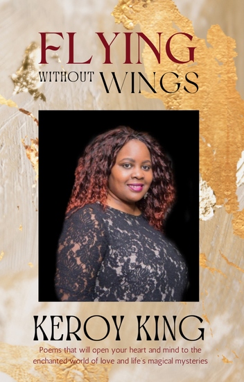 Flying Without Wings - A collection of poems that will open your heart to the enchanted world of love and life’s magical mysteries - cover