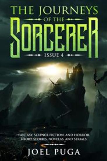 The Journeys of the Sorcerer issue 4 - Fantasy Science Fiction and Horror Short Stories Novelas and Serials - cover